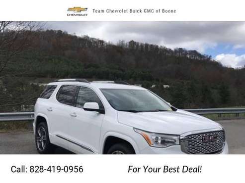 2019 GMC Acadia Denali suv White - cars & trucks - by dealer -... for sale in Boone, NC