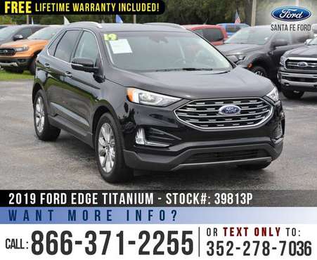 2019 Ford Edge Titanium *** Cruise, Leather Seats, B&O Play Audio *** for sale in Alachua, AL