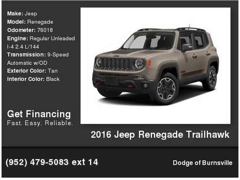 2016 Jeep Renegade Trailhawk 1, 000 Down Deliver s! for sale in Burnsville, MN