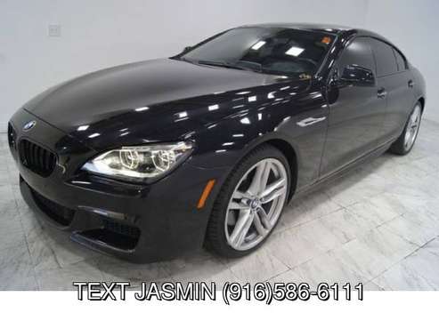 2014 BMW 6 Series 650i Gran Coupe M PKG LOW MILES LOADED BAD CREDIT... for sale in Carmichael, CA