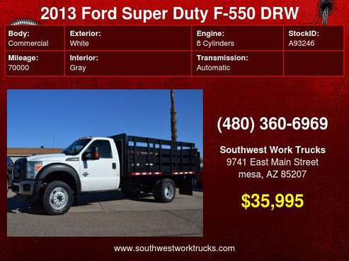 2013 Ford Super Duty F-550 DRW 2WD Reg Cab 12 foot Flat Bed with... for sale in mesa, TX