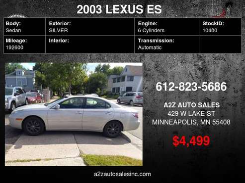 2003 LEXUS ES 300 WE FINANCE EVERYONE - cars & trucks - by dealer -... for sale in Minneapolis, MN