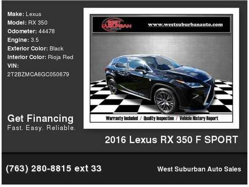 2016 Lexus RX 350 F SPORT - cars & trucks - by dealer - vehicle... for sale in Buffalo, MN