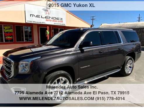 2015 GMC Yukon XL 2WD 4dr SLE - cars & trucks - by dealer - vehicle... for sale in El Paso, TX