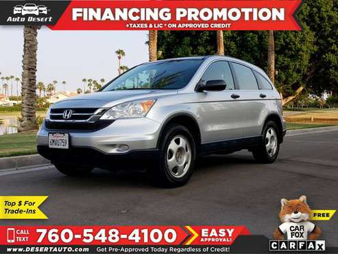 2010 Honda CR-V LX Only $159/mo! Easy Financing! - cars & trucks -... for sale in Palm Desert , CA
