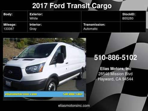 2017 Ford Transit Cargo 150 3dr LWB Low Roof Cargo Van w/Sliding... for sale in Hayward, CA