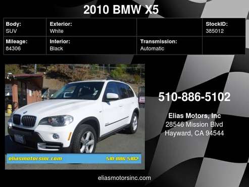 2010 BMW X5 xDrive30i AWD 4dr SUV - cars & trucks - by dealer -... for sale in Hayward, CA