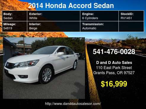 2014 Honda Accord Sedan 4dr V6 Auto Touring D AND D AUTO - cars &... for sale in Grants Pass, OR
