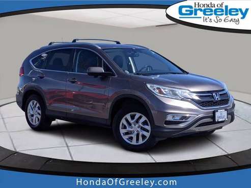 ? 2015 Honda CR-V EX-L ? - - by dealer - vehicle for sale in Greeley, CO