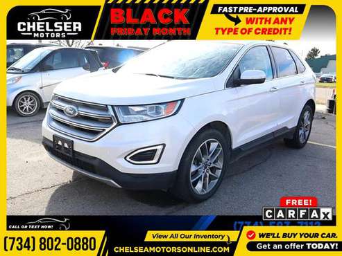$296/mo - 2016 Ford *Edge* *Titanium* *AWD* - Easy Financing! - cars... for sale in Chelsea, MI