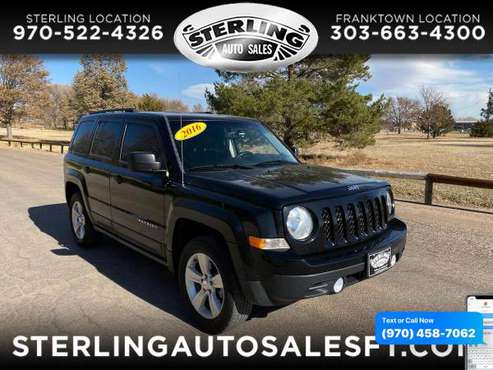 2016 Jeep Patriot 4WD 4dr Latitude - CALL/TEXT TODAY! - cars &... for sale in Sterling, CO