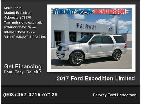 2017 Ford Expedition Limited - cars & trucks - by dealer - vehicle... for sale in Henderson, TX
