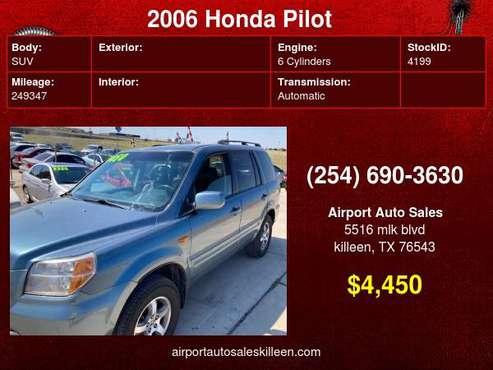2006 Honda Pilot 2WD EX-L AT with RES - cars & trucks - by dealer -... for sale in Killeen, TX
