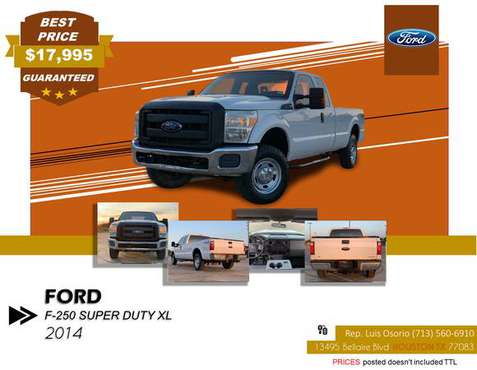 ✯2014 FORD F-250 XL 6.2L V8/LTHR/CLEAN TTL/1 OWNER✯ - cars & trucks... for sale in Katy, TX