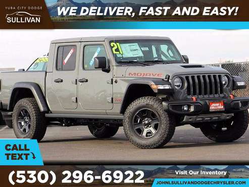 2021 Jeep Gladiator Mojave FOR ONLY 775/mo! - - by for sale in Yuba City, CA