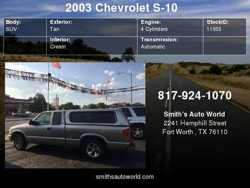 2003 Chevrolet S-10 Ext Cab 123" WB LS your job is your credit for sale in Fort Worth, TX