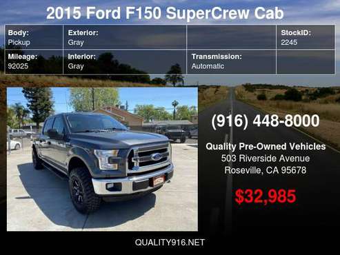 2015 Ford F150 SuperCrew Cab XLT Pickup 4D 5 1/2 ft SUMMER for sale in Roseville, NV