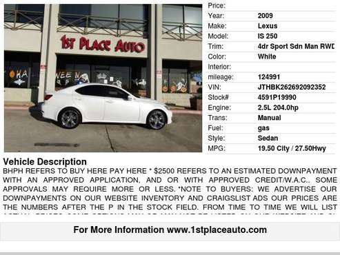 2009 Lexus IS 250 4dr Sport Sdn Auto RWD - cars & trucks - by dealer... for sale in Watauga (N. Fort Worth), TX