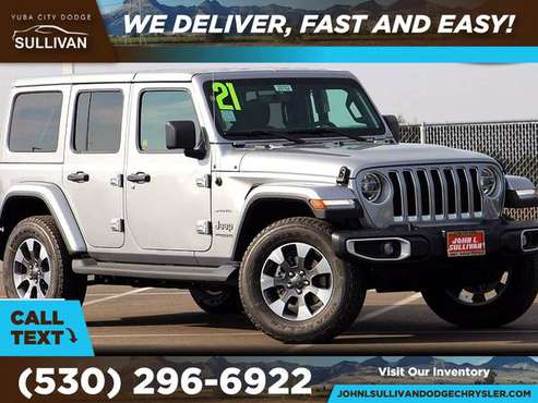 2021 Jeep Wrangler Sahara FOR ONLY 776/mo! - - by for sale in Yuba City, CA