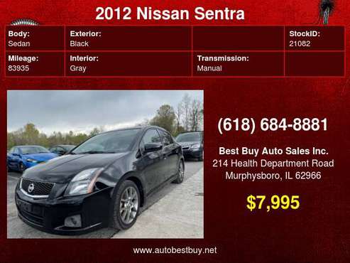 2012 Nissan Sentra SE R Spec V 4dr Sedan Call for Steve or Dean for sale in Murphysboro, IL