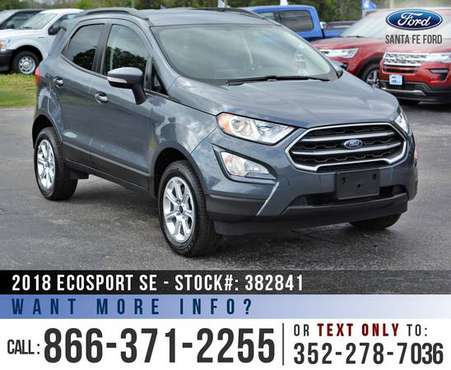 ‘18 Ford EcoSport SE *** SIRIUS, SYNC, Auto, New SUV*** for sale in Alachua, FL