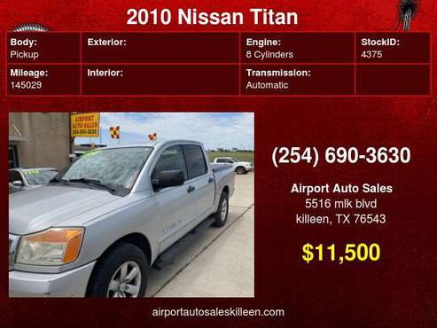 2010 Nissan Titan 2WD Crew Cab SWB XE! WE BUY CARS! - cars & for sale in Killeen, TX