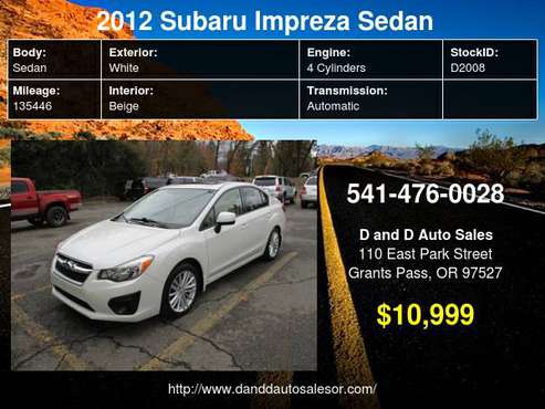 2012 Subaru Impreza Sedan 4dr Auto 2.0i Premium D AND D AUTO - cars... for sale in Grants Pass, OR
