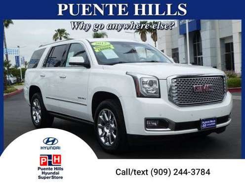 2015 GMC Yukon Denali Great Internet Deals Biggest Sale Of The for sale in City of Industry, CA