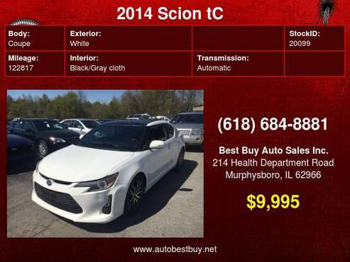 2014 Scion tC Base 2dr Coupe 6A Call for Steve or Dean - cars & for sale in Murphysboro, IL