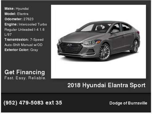 2018 Hyundai Elantra Sport 1, 000 Down Deliver s! for sale in Burnsville, MN