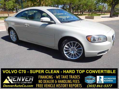 2008 Volvo C70 T5 / SUPER CLEAN / HARD TOP CONVERTIBLE! - cars &... for sale in Parker, CO