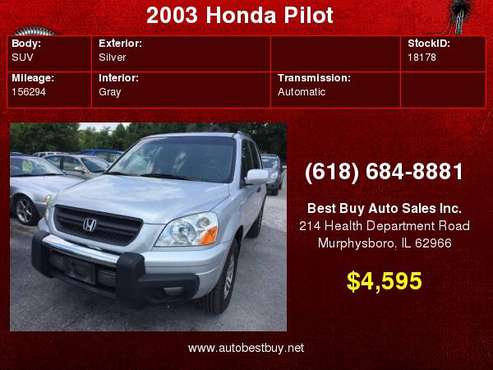 2003 Honda Pilot EX 4WD 4dr SUV Call for Steve or Dean for sale in Murphysboro, IL