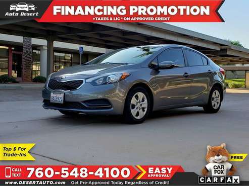 2016 KIA *Forte* *LX* Only $159/mo! Easy Financing! - cars & trucks... for sale in Palm Desert , CA