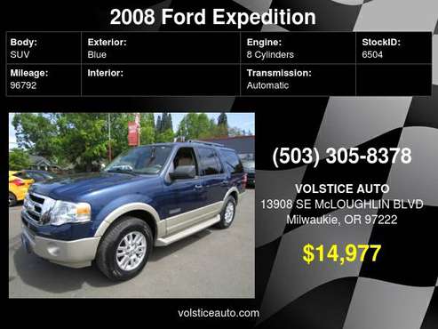 2008 Ford Expedition 4X4 4dr Eddie Bauer BLUE 96K MILES SO NICE for sale in Milwaukie, OR