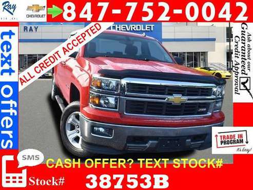2014 Chevrolet Silverado 1500 LT Pickup Oct. 21st SPECIAL bad credit... for sale in Fox_Lake, WI