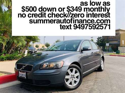 2007 VOLVO S40 4CYL 27-MPG BAD/NO CREDIT CHECK OK LOW DOWN PAYMENT -... for sale in Costa Mesa, CA
