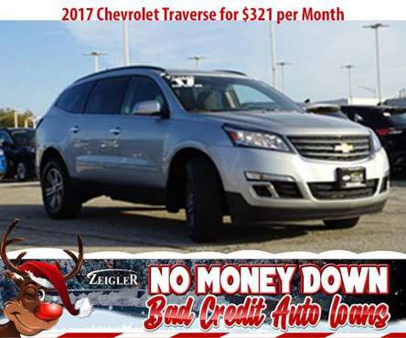 $321/mo 2017 Chevrolet Traverse Bad Credit & No Money Down OK - cars... for sale in Lake Zurich, IL