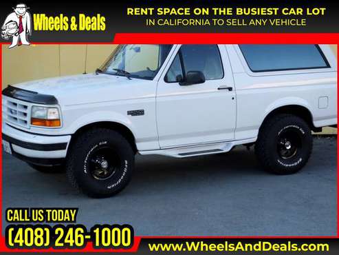 1995 Ford Bronco Xlt PRICED TO SELL! - - by dealer for sale in Santa Clara, CA