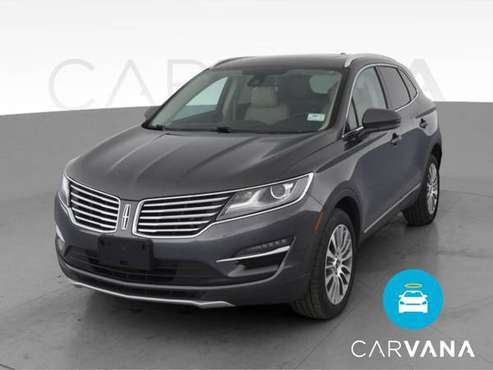 2017 Lincoln MKC Reserve Sport Utility 4D suv Gray - FINANCE ONLINE... for sale in Van Nuys, CA