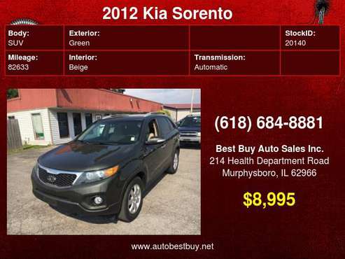 2012 Kia Sorento LX 4dr SUV (I4 GDI) Call for Steve or Dean - cars &... for sale in Murphysboro, IL