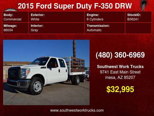 2015 Ford Super Duty F-350 DRW 2WD Crew Cab10 foot Flat Bed Stake... for sale in mesa, NM