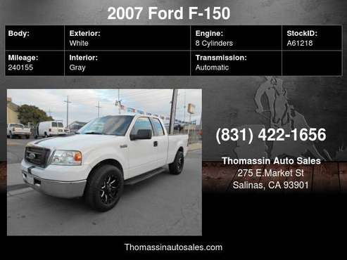 2007 Ford F-150 2WD Supercab 145" XL - cars & trucks - by dealer -... for sale in Salinas, CA
