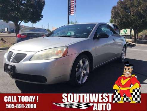 2007 Pontiac G6 GT 2dr Convertible 100% GUARANTEED CREDIT APPROVAL!... for sale in Albuquerque, NM