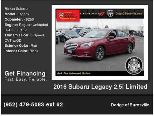 2016 Subaru Legacy 2.5i Limited - cars & trucks - by dealer -... for sale in Burnsville, MN