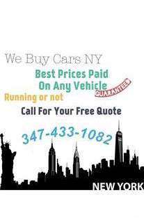 WE BUY CARS NY TOP PRICES PAID ALL CASH TODAY ANY CONDITION - cars &... for sale in STATEN ISLAND, NY