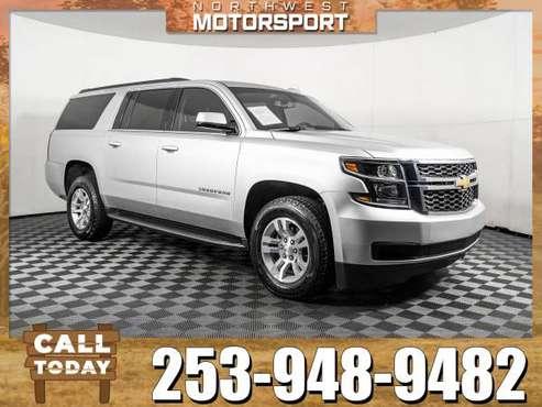 *WE BUY TRUCKS* 2018 *Chevrolet Suburban* 1500 LS 4x4 for sale in PUYALLUP, WA