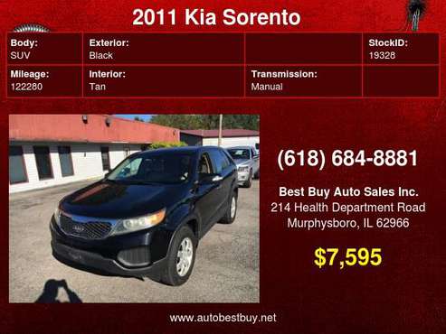 2011 Kia Sorento Base 4dr SUV Call for Steve or Dean - cars & trucks... for sale in Murphysboro, IL