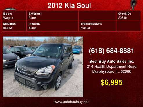 2012 Kia Soul Base 4dr Crossover 6M Call for Steve or Dean - cars & for sale in Murphysboro, IL