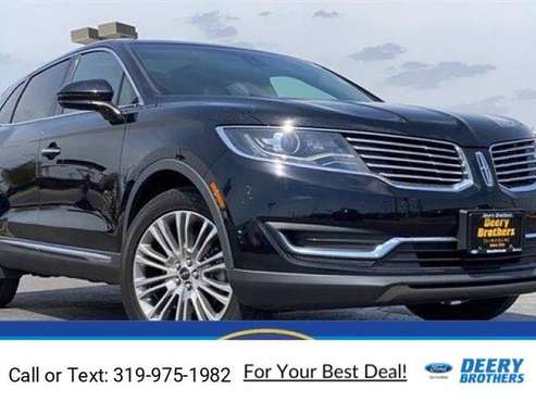 2018 Lincoln MKX Reserve suv - - by dealer - vehicle for sale in Iowa City, IA