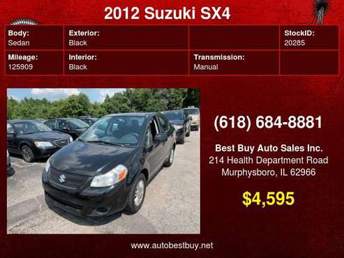 2012 Suzuki SX4 LE 4dr Sedan Call for Steve or Dean - cars & trucks... for sale in Murphysboro, IL